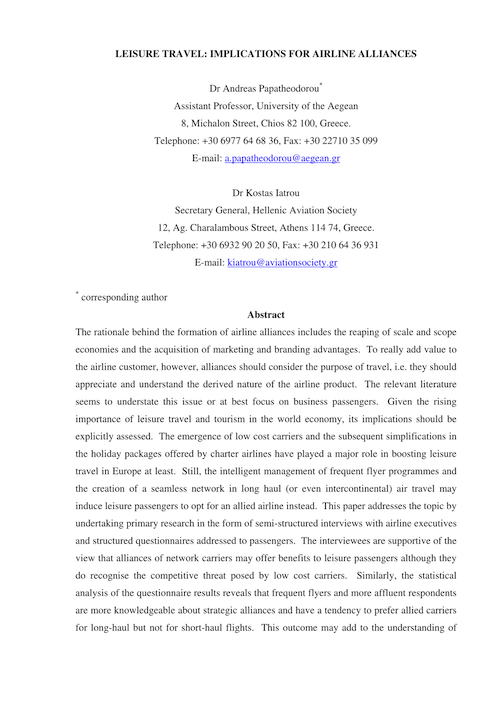 Papatheodorou, A. and Iatrou, K. (2007) Leisure Travel: Implications for Airline Alliances. 11th Annual World Conference of the Air Transport Research Society hosted by University of California – Berkeley, USA.